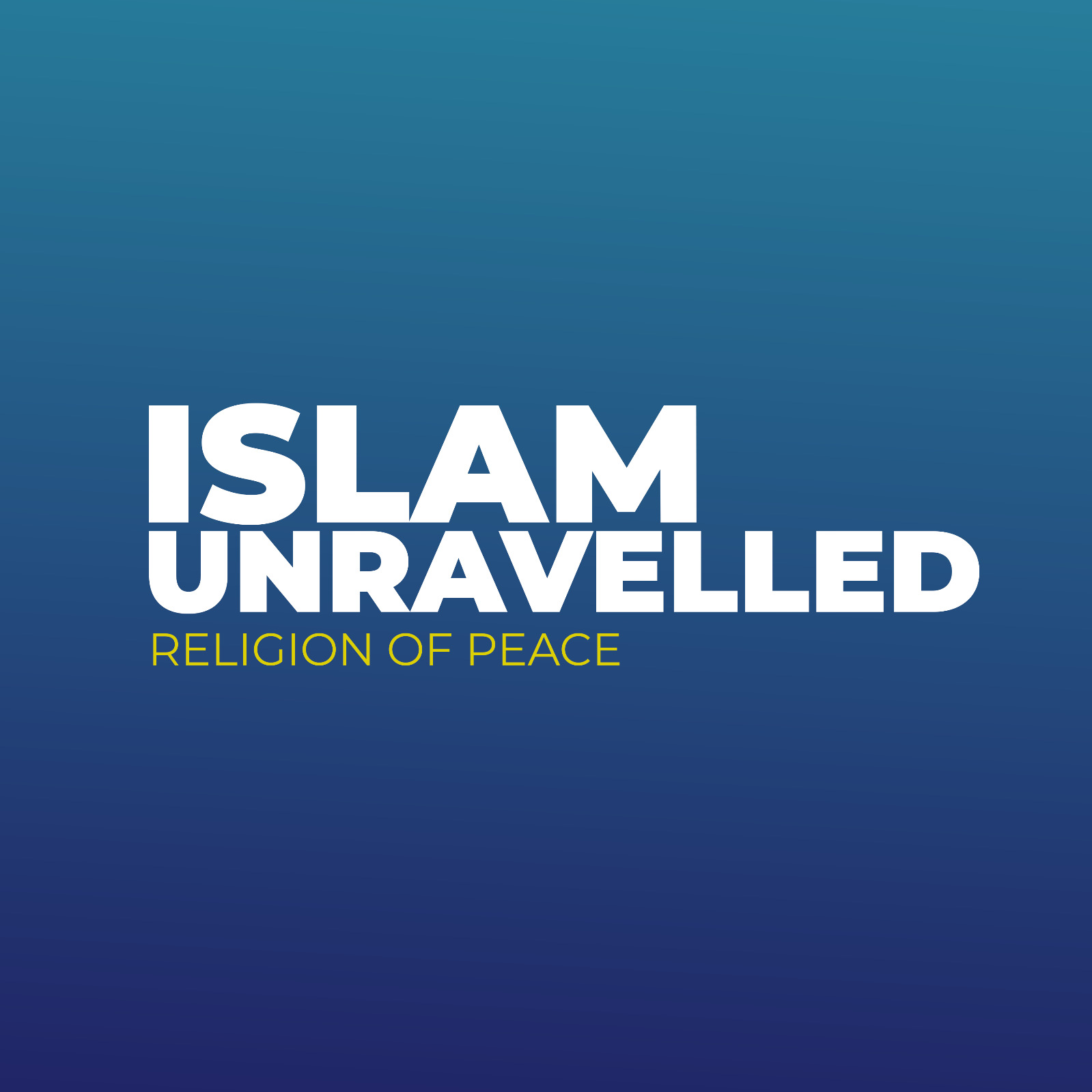 Islam Unravelled